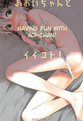 Gapes Gaping Asshole (C95) [Jido-Hikki (Kokekokko Coma)] Aoi-chan to Ii Koto! | Having Fun with Aoi-chan! (Yama no Susume) [English] [friggo] - Yama no susume Glory Hole