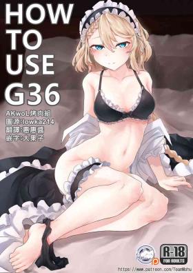 Prima How To Use G36 - Girls frontline Blackcock
