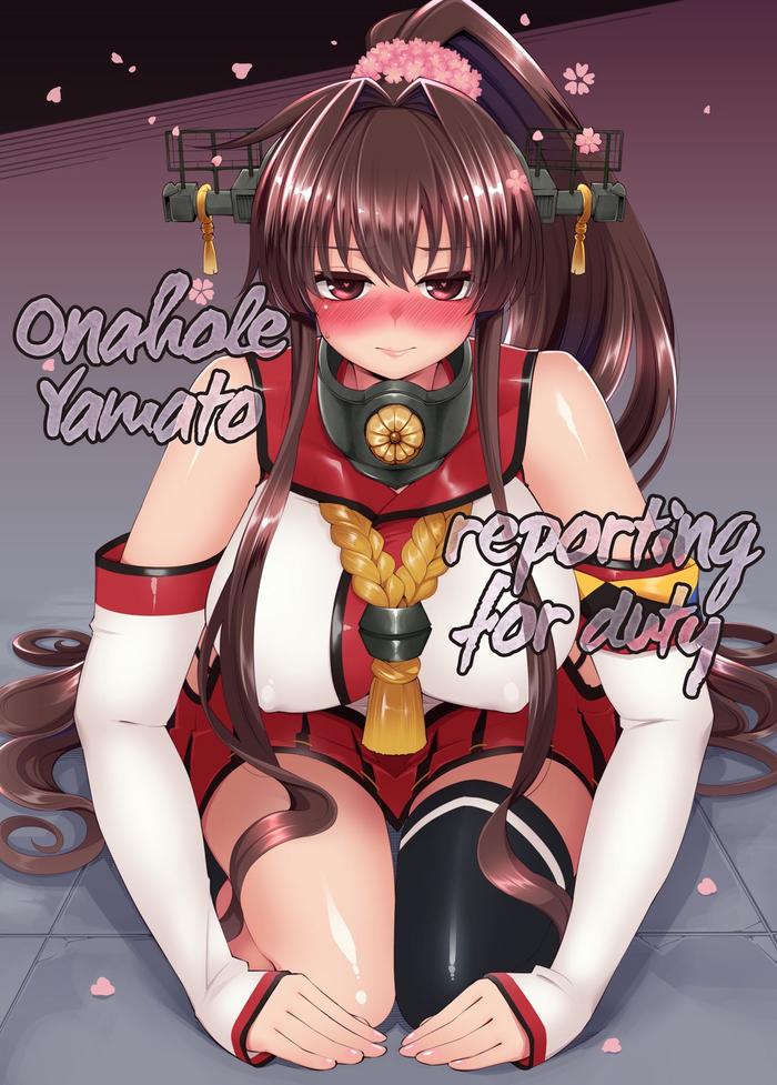 Teentube Onaho Yamato Oshite Mairimasu | Onahole Yamato Reporting For Duty - Kantai Collection Dicks