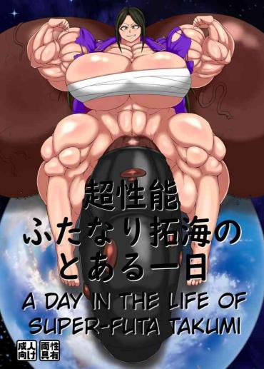 Spreadeagle A Day In The Life Of Super-Futa Takumin – The Idolmaster Culos