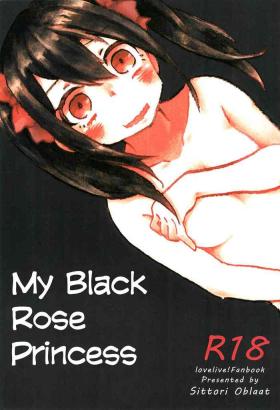Amatuer Porn Watashi no Kuroi Bara no Hime | My Black Rose Princess - Love live Free Teenage Porn