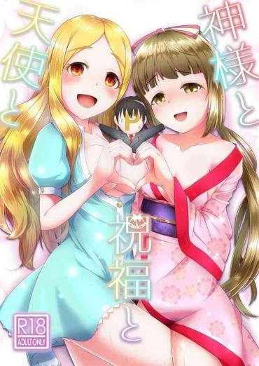 Parties Kami-sama To Tenshi To Shukufuku To – The Idolmaster Domina