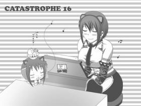 CATASTROPHE16