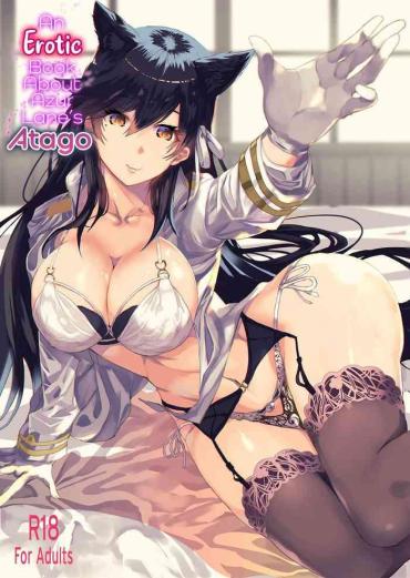 Fucks Azur Lane Atago No H Na Hon | An Erotic Book About Azur Lane's Atago – Azur Lane Whores