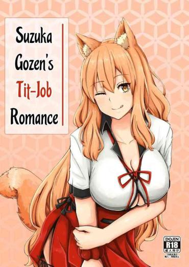 Mum Suzuka Momiji Awase Tan | Suzuka Gozen's Tit-Job Romance – Fate Grand Order