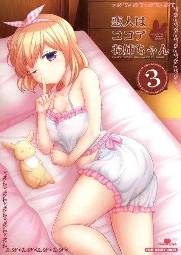 Pain Koibito Wa Kokoa Onee-chan 3 – Gochuumon Wa Usagi Desu Ka | Is The Order A Rabbit Hairy Sexy