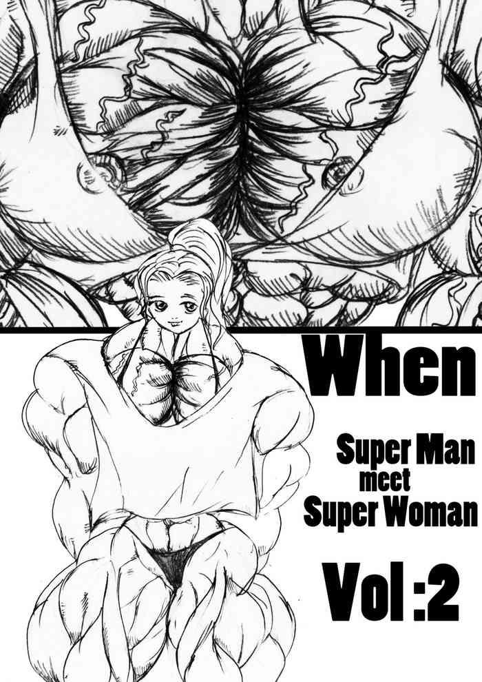 Hot Mom When Superman Meets Superwoman Vol.2 Puta