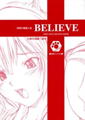 Anime (CR32) [JIBAKU-SYSTEM (Suzuki Amaharu)] BELIEVE -short-term decisive battle- (Neon Genesis Evangelion) - Neon genesis evangelion Cock Sucking