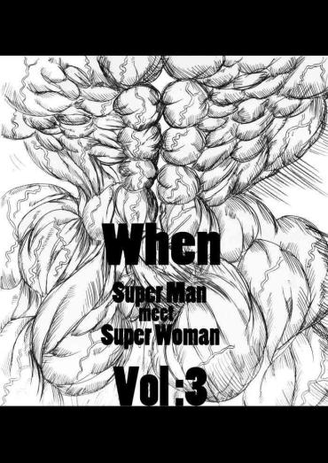 [e19700] When Superman Meets Superwoman Vol.3 [muscle Growth]