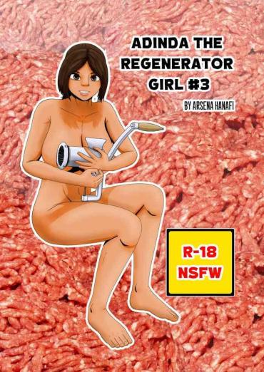 Dildo Adinda The Regenerator Girl #3 – Original Cum On Pussy