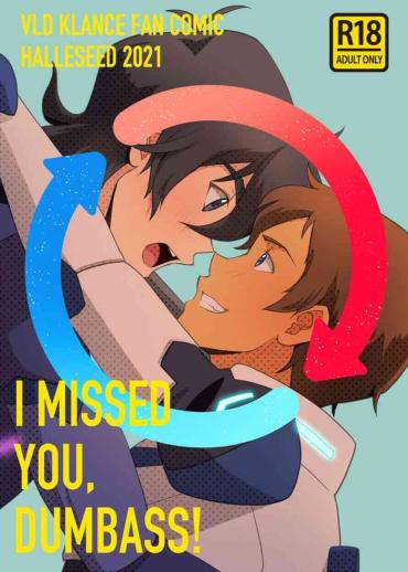 Ass To Mouth I Missed You, Dumbass! – Voltron Cum Swallowing