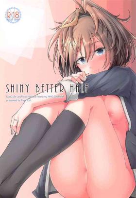 Climax SHINY BETTER HALF - Kantai collection Free Amatuer