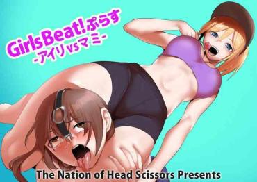 [The Nation Of Head Scissors (Toppogi)] Girls Beat! Plus – Airi Vs Mami [English]