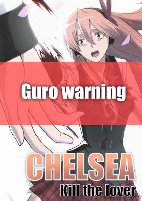 Pussyfucking Chelsea: kill the lover - Akame ga kill Gay Gloryhole