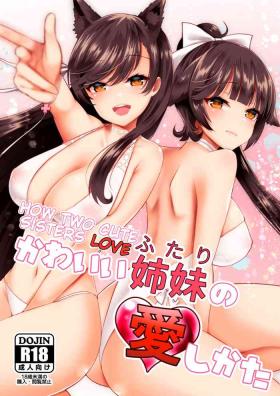 Cute Kawaii Futari no Aishikata | How Two Cute Sisters Love - Azur lane All Natural