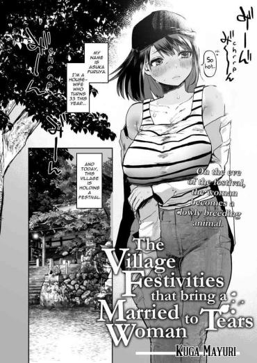 [Kuga Mayuri] Kono Mura No Gyouji Wa Hitozuma Nakase | The Village Festivities That Bring A Married Woman To Tears (COMIC HOTMILK 2021-10) [English] [SaLamiLid] [Digital]