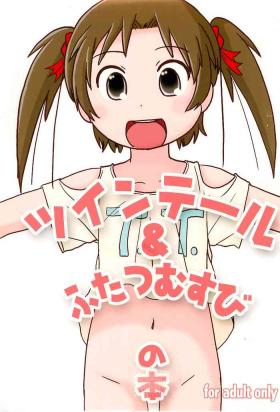 Teen Sex Twintail & Futatsu Musubi no Hon - Mitsudomoe Azuki chan Creamy