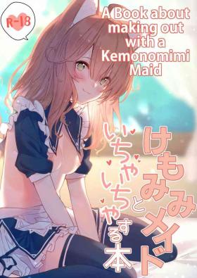 Tanga Kemomimi Maid to Ichaicha suru Hon | A Book about making out with a Kemonomimi Maid - Original Italiano