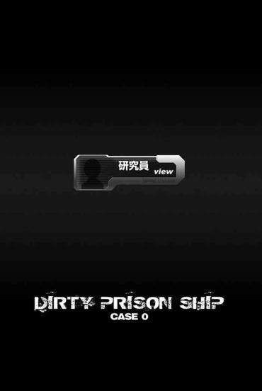 Mediumtits DIRTY PRISON SHIP CASE 0 – Original Hot Milf