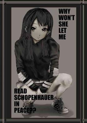 Semen WHY WON'T SHE LET ME READ SCHOPENHAUER IN PEACE?? Eng Sub