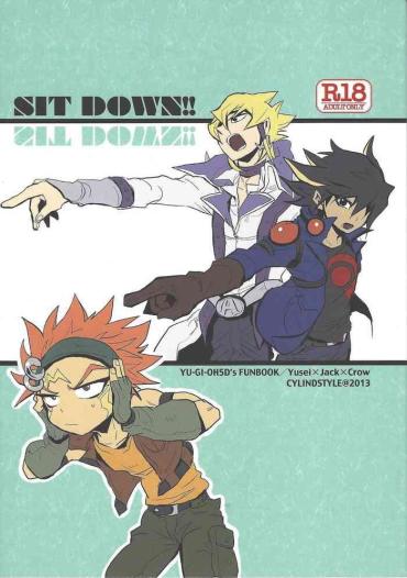 Gay Brownhair SIT DOWN!! – Yu Gi Oh 5ds Chicks