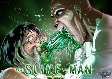 [Haburashi] The Slime Man [English] [Dummie]