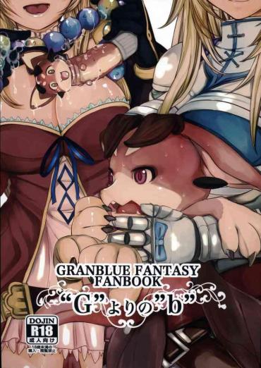 (C91) [Amaichigo (Amaama, Ichiko)] "G" Yori No "b" (Granblue Fantasy)