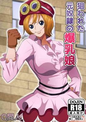 Bdsm Nerawareta Moto Dorei no Bakunyuu Musume | The Targeted Former Slave Girl With The Large Breasts - One piece Pay