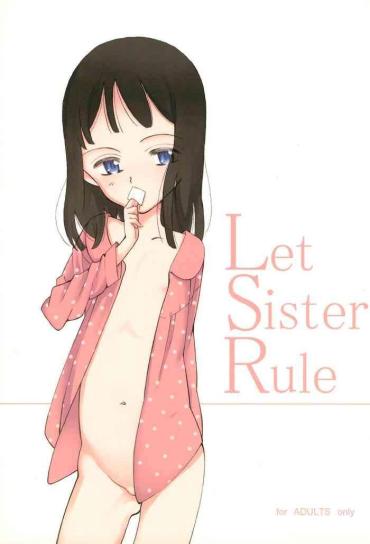 (COMITIA103) [Littleollie (Deburasu)] Let Sister Rule