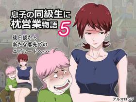Hot Women Having Sex Musuko no Doukyuusei ni Makura Eigyou Monogatari 5 - Original Masturbates