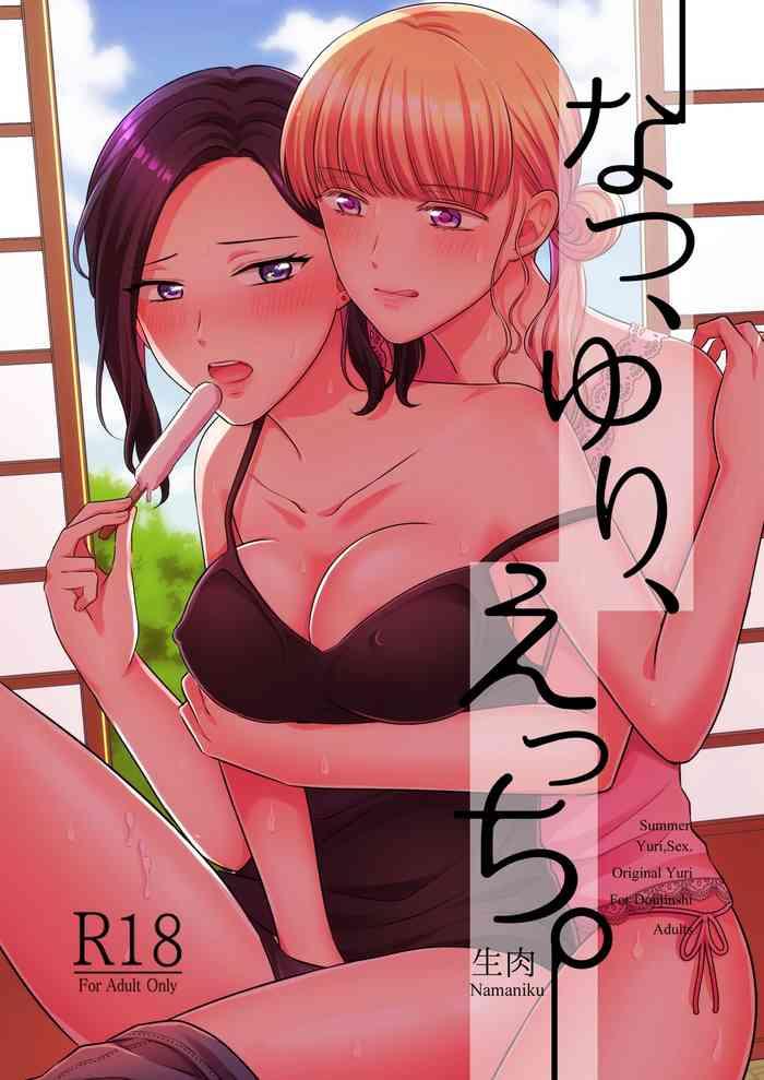 Hidden Camera Natsu, Yuri, Ecchi - Summer, Yuri, Sex. - Original Lezbi