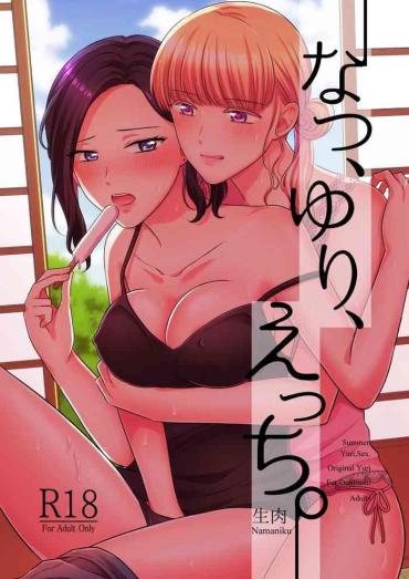 Hidden Camera Natsu, Yuri, Ecchi – Summer, Yuri, Sex. – Original Lezbi