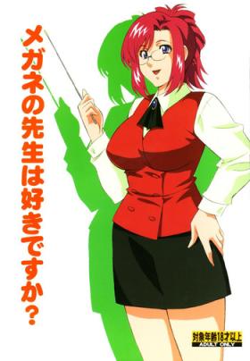 Whipping Megane no Sensei ha Suki Desuka? - Onegai teacher Rumble roses Teen Sex