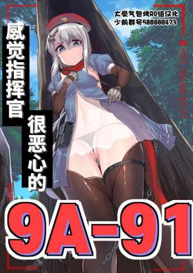 Hot Sluts 9A91 feels disgusting to the commander | 感觉指挥官很恶心的9A91 - Girls frontline Shemale