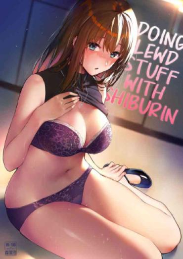 Macho Shibu Rin To Torotoro De Suru Hon | Doing Lewd Stuff With Shiburin – The Idolmaster