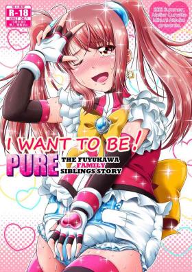 Celebrity Sex [Atelier Lunette (Mikuni Atsuko)] Naritai no! PURE - Fuyukawa-ka Kyoudai Monogatari | I Want To Be! PURE - The Fuyukawa Family Siblings Story [English] [Pluto] [Digital] - Original Nurumassage