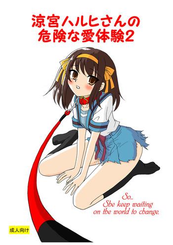 Hot Girls Getting Fucked Suzumiya Haruhi-san No Kiken Na Ai Taiken 2 - The Melancholy Of Haruhi Suzumiya Fucking Sex