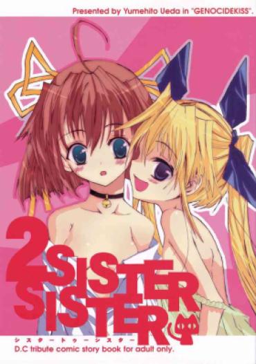 Huge Sister 2 Sister – Da Capo Small Tits Porn