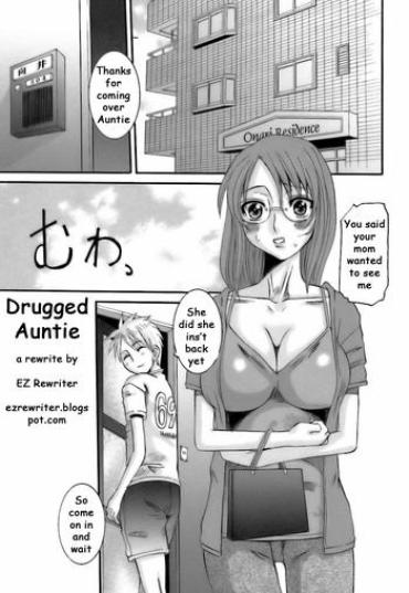 Fucked Drugged Auntie  Deutsch