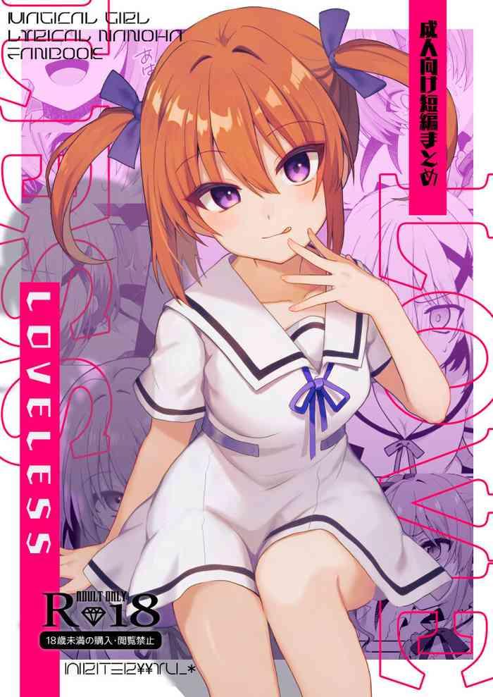 Roundass LOVELESS Seijin Muke Tanpen Matome - Mahou Shoujo Lyrical Nanoha | Magical Girl Lyrical Nanoha