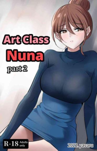 Strip Art Class Nuna-2 – Original Gangbang