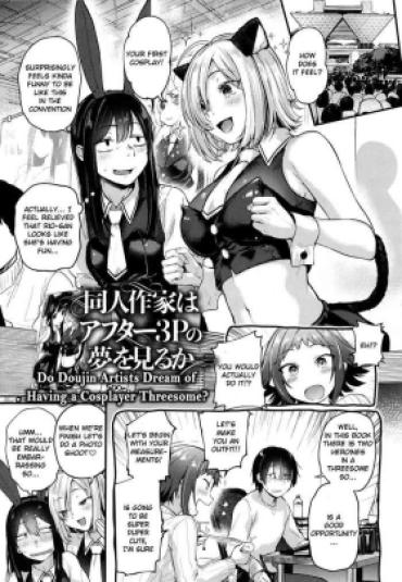 Tetas Doujin Sakka Wa After 3P No Yume O Miru Ka | Do Doujin Artists Dream Of Having A Cosplayer Threesome?  Stripper