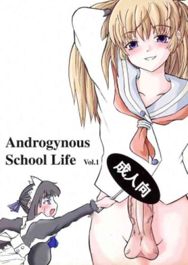 Hotwife Androgynous School Live Vol.1  Funny