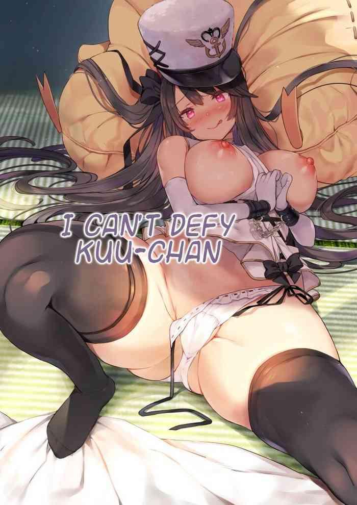 (C100) [mocha*2popcorn (Kibii Mocha)] Kuu-chan Ni Wa Sakara E Nai. | I Can't Defy Kuu-chan (Azur Lane) [English] [fad Works Translations]