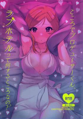Dad By the way, Producer-kun, what do people do at a love hotel? - The idolmaster For