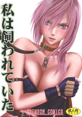 Free Hardcore Watashi wa Kaware te i ta - Final fantasy xiii Lesbian