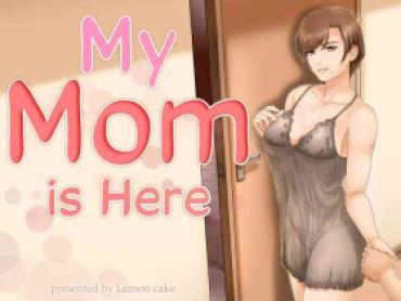 [Lemon Cake (Lemon Keiki)] Okaa-san Wa Koko Ni Iru – My Mom Is Here [English] [korafu]