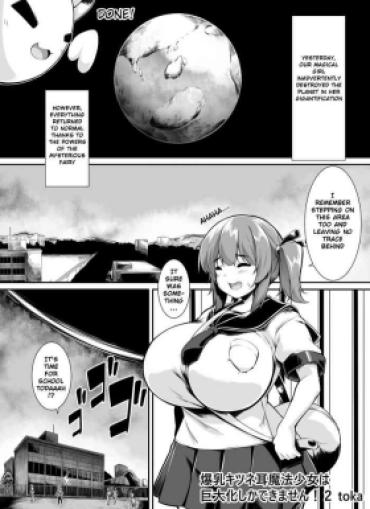 [Toka] Bakunyuu Kitsune Mimi Mahou Shoujo Wa Kyodaika Shika Dekimasen! 2 | Big Breasted Fox Eared Magical Girl Can Only Be Huge! 2 [English]