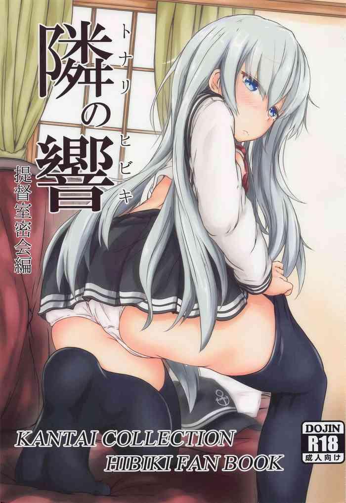 Anal Fuck Tonari No Hibiki - Kantai Collection