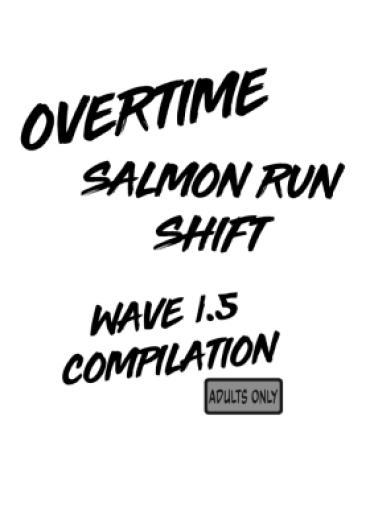 Gay Sex Zangyou Shake Baito WAVE1.5 Wakarase Hen / Overtime Salmon Shift WAVE 1.5 – Splatoon